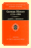 German History, 1770-1866 - Sheehan, James J