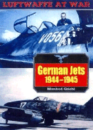 German Jets: Luftwaffe at War Volume 10