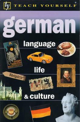 German Language, Life and Culture - Roberts, Ian