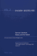 German Literature, History and the Nation: Papers from the Conference 'The Fragile Tradition', Cambridge 2002. Volume 2