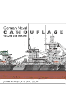 German Naval Camouflage: 1939-41 v. I