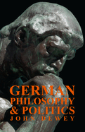 German Philosophy And Politics