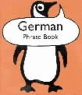 German Phrase Book - Hitchin, Ute, and Norman, Jill (Editor)