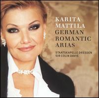 German Romantic Arias - Karita Mattila (soprano); Staatskapelle Dresden; Colin Davis (conductor)