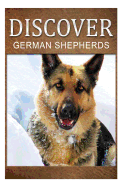 German Shepherds - Discover: Early Reader's Wildlife Photography Book