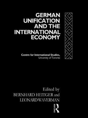 German Unification and the International Economy - Heitger, Bernhard (Editor), and Waverman, Leonard (Editor)