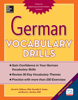 German Vocabulary Drills - Stillman, David, and Godor, Daniele, and Gordon, Ronni