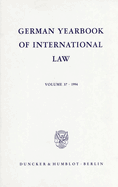 German Yearbook of International Law / Jahrbuch Fur Internationales Recht: Vol. 51 (28)