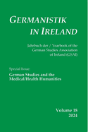 Germanistik in Ireland: German Studies and the Medical/Health Humanities