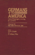 Germans to America: Lists of Passengers Arriving at U.S. Ports Series II, Volumes 3 and 4