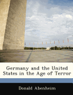 Germany and the United States in the Age of Terror