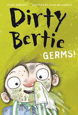 Germs! - MacDonald, Alan, PhD