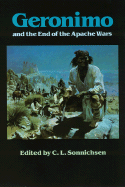 Geronimo and the End of the Apache Wars