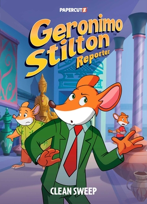 Geronimo Stilton Reporter Vol. 15: Clean Sweep - Stilton, Geronimo