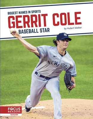 Gerrit Cole: Baseball Star - Walker, Hubert