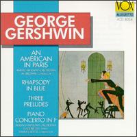 Gershwin: An American in Paris; Rhapsody in Blue; Three Preludes; Piano Concerto in F - Eugene List (piano)