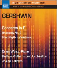 Gershwin: Concerto in F; Rhapsody No. 2; I Got Rhythm - 