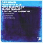 Gershwin: Rhapsody in Blue; Piano Concerto in F; Second Rhapsody; 'I Got Rhythm' Variations