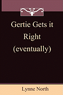 Gertie Gets It Right (Eventually)