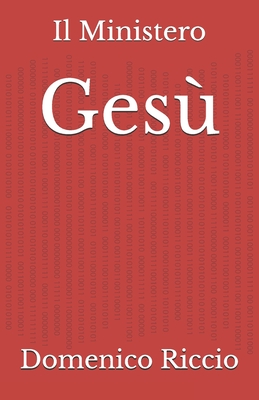 Ges?: Il Ministero - Riccio, Domenico