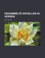 Gesammelte Novellen in Versen