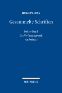 Gesammelte Schriften: Dritter Band: Das Verfassungswerk Von Weimar