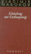 Gesammelte Werke 04. Einladung Zur Enthauptung