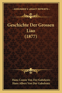 Geschichte Der Grossen Liao (1877)