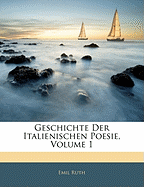 Geschichte Der Italienischen Poesie, Erster Theil