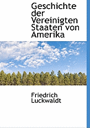 Geschichte Der Vereinigten Staaten Von Amerika