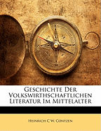 Geschichte Der Volkswirthschaftlichen Literatur Im Mittelalter