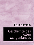 Geschichte Des Alten Morgenlandes