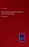 Geschichte des neunzehnten Jahrhunderts seit den Wiener Vertrgen: Siebenter Band