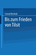 Geschichte Des Preu?ischen Verwaltungsrechts: Zweiter Band: Bis Zum Frieden Von Tilsit
