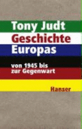 Geschichte Europas Von 1945 Bis Zur Gegenwart - Judt, Tony; Fienbork, Matthias; Kober, Hainer