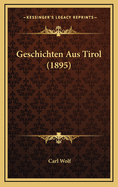 Geschichten Aus Tirol (1895)