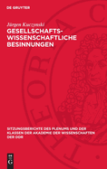 Gesellschaftswissenschaftliche Besinnungen