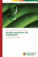 Gesto ambiental da fragilidade