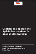 Gestion des oprations: Spcialisation dans la gestion des bureaux