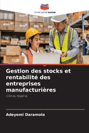 Gestion des stocks et rentabilit? des entreprises manufacturi?res