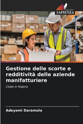 Gestione delle scorte e redditivit? delle aziende manifatturiere - Daramola, Adeyemi