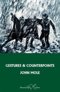 Gestures and Counterpoints