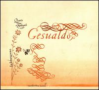 Gesualdo Da Venosa: Quarto Libro di Madrigali - La Venexiana