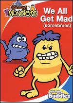 Get Along Monsters: We All Get Mad (Sometimes) - 