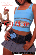 Get More - Stephens, Nia