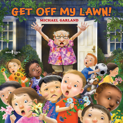 Get Off My Lawn! - 
