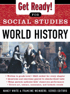 Get Ready! for Social Studies: World History