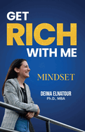 Get Rich With Me Mindset