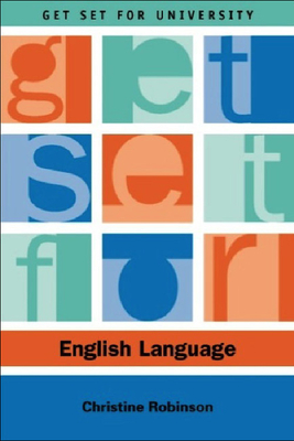 Get Set for English Language - Robinson, Christine, Professor