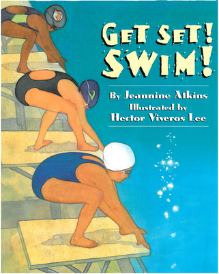 Get Set! Swim! - Atkins, Jeannine